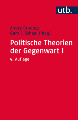 Politische Theorien der Gegenwart I - Bd.1