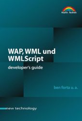 WAP, WML und WMLScript, m. CD-ROM