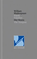 Gesamtausgabe: Der Sturm /The Tempest (Shakespeare Gesamtausgabe, Band 7) - zweisprachige Ausgabe