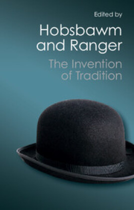 The Invention of Tradition
