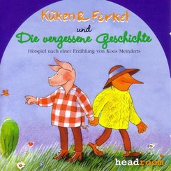 Küken & Ferkel und die vergessene Geschichte, 1 Audio-CD