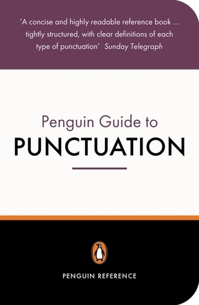 The Penguin Guide to Punctuation