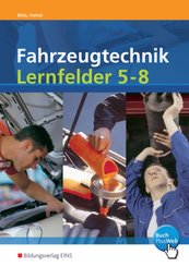 Fahrzeugtechnik, Lernfelder 5-8