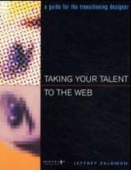 Taking Your Talent to the Web