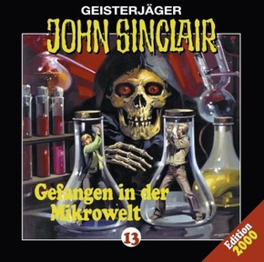 Geisterjäger John Sinclair - Gefangen in der Mikrowelt, 1 Audio-CD