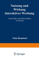 Nutzung und Wirkung interaktiver Werbung