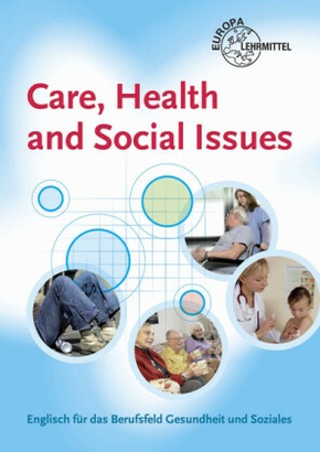 Care, Health and Social Issues