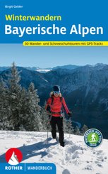Rother Wanderbuch Winterwandern Bayerische Alpen