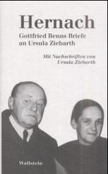 Hernach, Gottfried Benns Briefe an Ursula Ziebarth