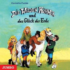 Die wilden Hühner und das Glück der Erde, 3 Audio-CDs