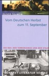 Vom Deutschen Herbst zum 11. September