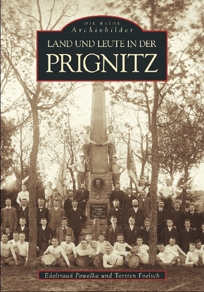 Land und Leute in der Prignitz