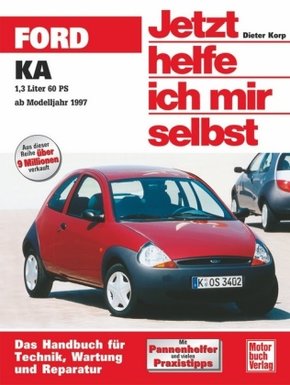 Jetzt helfe ich mir selbst: Ford KA (ab November 1996)