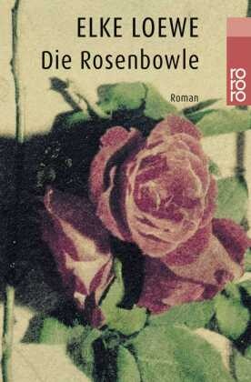 Die Rosenbowle