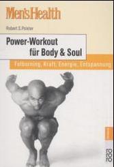 Power-Workout für Body & Soul