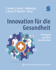 Innovation f&uuml;r die Gesundheit