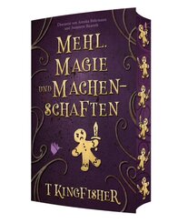 Mehl, Magie und Machenschaften