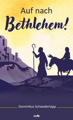 Auf nach Bethlehem!