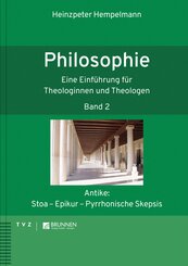 Einf&uuml;hrung in die Philosophie f&uuml;r Theologinnen und Theologen