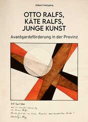 Otto Ralfs, K&auml;te Ralfs, Junge Kunst