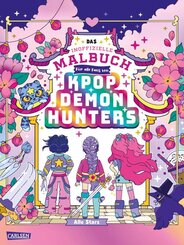 K-POP Das inoffizielle Malbuch f&uuml;r Fans von K-POP DEMON HUNTERS