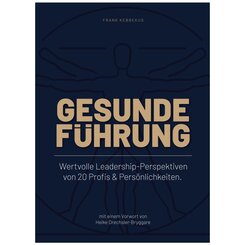 Gesunde F&uuml;hrung