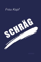 Schr&auml;g