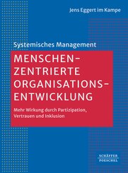 Menschenzentrierte Organisationsentwicklung
