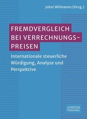 Fremdvergleich bei internationalen Verrechnungspreisen