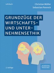 Grundz&uuml;ge der Wirtschafts- und Unternehmensethik