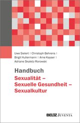 Handbuch Sexualit&auml;t - Sexuelle Gesundheit - Sexualkultur
