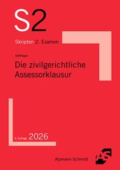Die zivilgerichtliche Assessorklausur