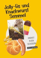 Jolly-Eis und Knackwurst Semmel
