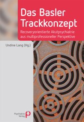 Das Basler Trackkonzept