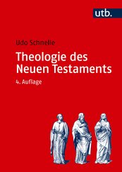 Theologie des Neuen Testaments