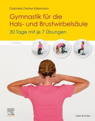 Gymnastik f&uuml;r die Hals- und Brustwirbels&auml;ule
