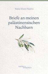 Briefe an meinen pal&auml;stinensischen Nachbarn