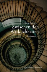 Zwischen den Wirklichkeiten