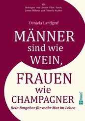 M&auml;nner sind wie Wein, Frauen wie Champagner