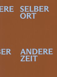 SELBER ORT, ANDERE ZEIT. K&uuml;nstlerbund Baden-W&uuml;rttemberg 1955 - 2025