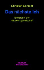 Das n&auml;chste Ich