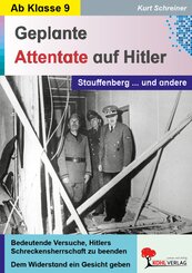 Geplante Attentate auf Hitler