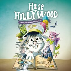 Hase Hollywood und das Geheimnis des Drachenlandes - Audio CDs,3 Audio-CD
