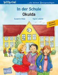 In der Schule (Deutsch-T&uuml;rkisch)