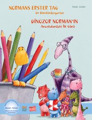 Normans erster Tag im Dinokindergarten (Deutsch-T&uuml;rkisch)