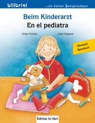 Beim Kinderarzt (Deutsch-Spanisch)