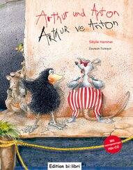 Arthur und Anton (Deutsch-T&uuml;rkisch)
