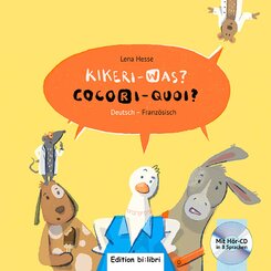 Kikeri - was? (Deutsch-Franz&ouml;sisch)