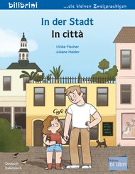 In der Stadt (Deutsch-Italienisch)