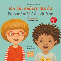 Ich bin anders als du / Ich bin wie du (Deutsch-Rum&auml;nisch)